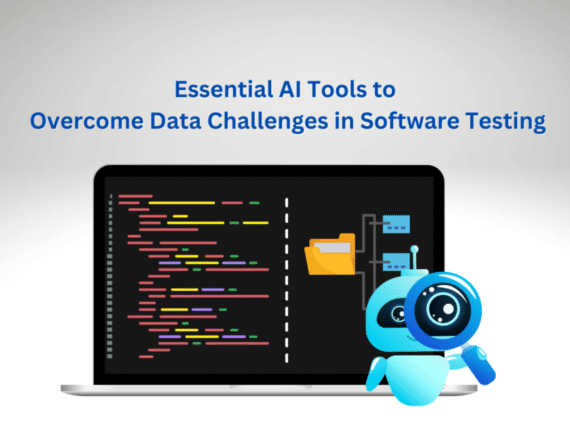 Essential-AI-Tools-to-Overcome-Data-Challenges-in-Software-Testing-3-1096x617